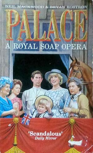Palace a Royal Soap Opera