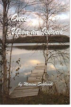 Imagen del vendedor de Once Upon an Island ( Manitoulin) a la venta por Silver Creek Books & Antiques