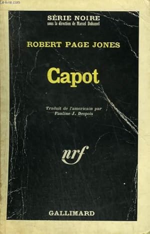 Bild des Verk�ufers f�r CAPOT. COLLECTION : SERIE NOIRE N� 1036 zum Verkauf von Le-Livre