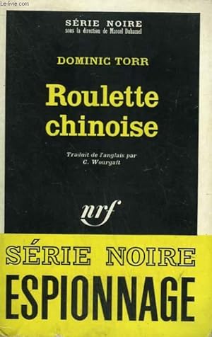 Image du vendeur pour ROULETTE CHINOISE. COLLECTION : SERIE NOIRE N 1201 mis en vente par Le-Livre