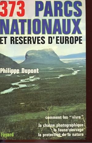 Seller image for 373 PARCS NATIONAUX ET RESERVES D'EUROPE for sale by Le-Livre
