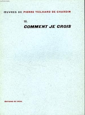 Bild des Verkufers fr COMMENT JE CROIS zum Verkauf von Le-Livre