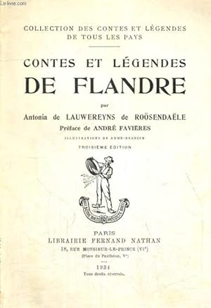Seller image for CONTES ET LEGENDES DE FLANDRE - TROISIEME EDITION - COLLECTION DES CONTES ET LEGENDES DE TOUS LES PAYS for sale by Le-Livre