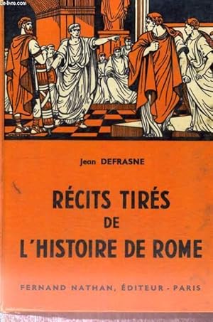 Seller image for RECITS TIRES DE L'HISTOIRE DE ROME - COLLECTION DES CONTES ET LEGENDES DE TOUS LES PAYS for sale by Le-Livre