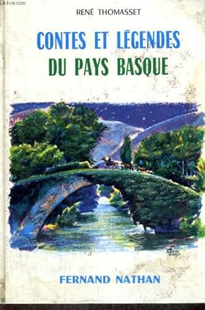 Bild des Verkufers fr CONTES ET RECITS DU PAYS BASQUE - COLLECTION DES CONTES ET LEGENDES DE TOUS LES PAYS zum Verkauf von Le-Livre