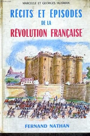 Seller image for RECITS ET EPISODES DE LA REVOLUTION FRANCAISE - COLLECTION DES CONTES ET LEGENDES DE TOUS LES PAYS for sale by Le-Livre