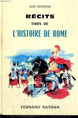 Seller image for RECITS TIRES DE L'HISTOIRE DE ROME - COLLECTION DES CONTES ET LEGENDES DE TOUS LES PAYS for sale by Le-Livre