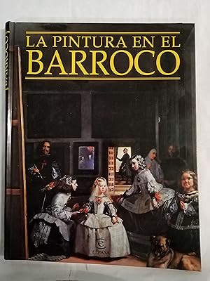 Imagen del vendedor de LA PINTURA EN EL BARROCO a la venta por Gibbon Libreria