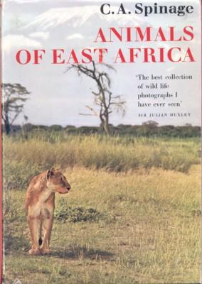 Animals of East Africa. With a foreword by Julian Huxley.