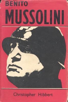 Benito Mussolini. A Biography.