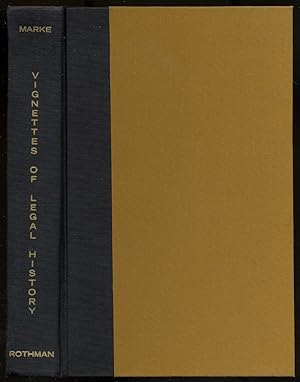 Bild des Verkufers fr Vignettes of Legal History zum Verkauf von Between the Covers-Rare Books, Inc. ABAA
