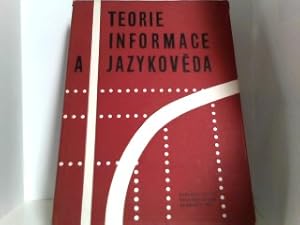 Bild des Verkufers fr Teorie Informace A Jazykoveda. zum Verkauf von ABC Versand e.K.