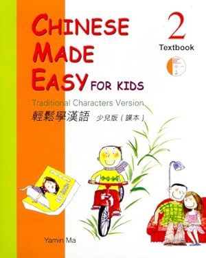 Bild des Verkufers fr Chinese Made Easy for Kids 2. Traditional Characters Version. Textbook. zum Verkauf von Asia Bookroom ANZAAB/ILAB