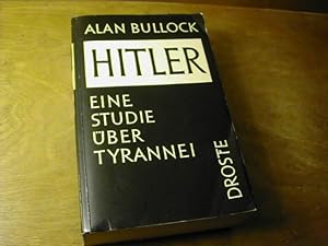 Seller image for Hitler : Eine Studie ber Tyrannei for sale by Antiquariat Fuchseck