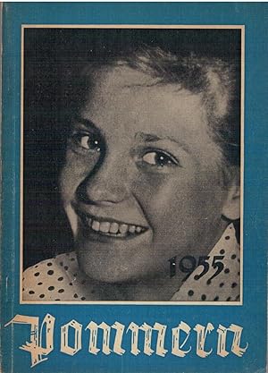 Bild des Verkufers fr Pommern 1955 - Ein Haus- und Jahrbuch zum Verkauf von Antiquariat Hans Wger