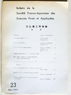 Bild des Verkufers fr Bulletin de la Socit Franco-Japonaise des Sciences Pures et Appliques n 23 Mars 1974 - [.] n23 zum Verkauf von Librairie du Cardinal