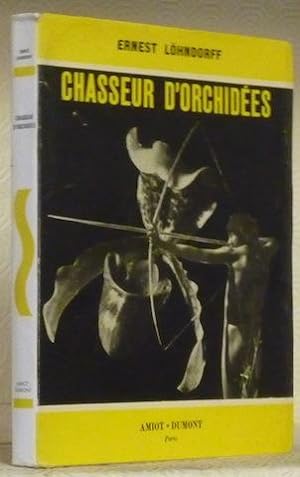 Bild des Verkufers fr Chasseurs d'orchides. zum Verkauf von Bouquinerie du Varis