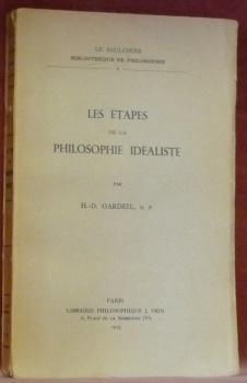 Bild des Verk�ufers f�r Les �tapes de la philosophie id�alistes."Le Saulchoir. Biblioth�que de Philosophie, I." zum Verkauf von Bouquinerie du Varis