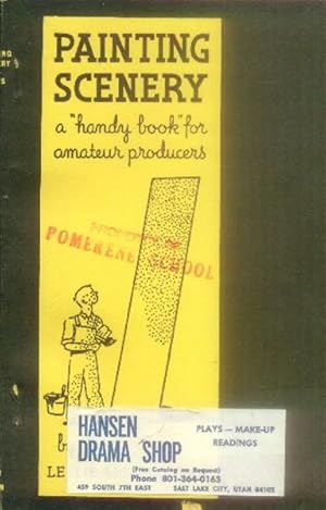 Seller image for Painting Scenery; a "handy book" for Amateur Producers for sale by Paperback Recycler