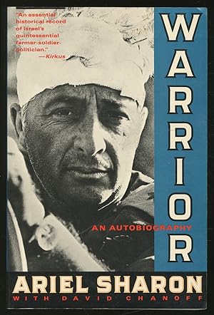 Imagen del vendedor de Warrior: The Autobiography of Ariel Sharon a la venta por Between the Covers-Rare Books, Inc. ABAA