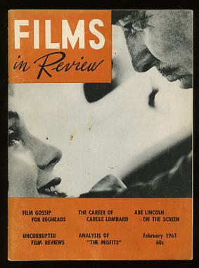Films in Review (February 1961) [cover: Clark Gable and Marilyn Monroe in THE MISFITS]