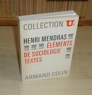 Imagen del vendedor de Elments de sociologie textes, Collection U2 Armand Colin 1968 a la venta por Mesnard - Comptoir du Livre Ancien