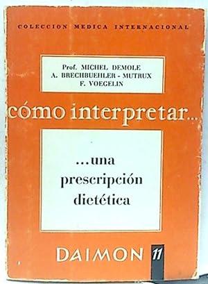 Imagen del vendedor de Prescripcin Diettica, Una a la venta por SalvaLibros