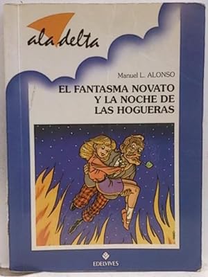 Immagine del venditore per El Fantasma Novato Y La Noche De Las Hogueras venduto da SalvaLibros