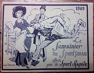 Seller image for Le semainier du sportsman offert par le Sport-Rapide. for sale by pages volantes
