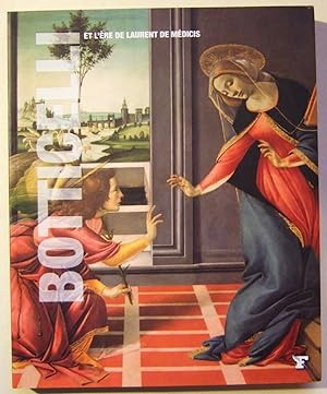 Immagine del venditore per Botticelli et L'ere De Laurent De Medicis venduto da Domifasol
