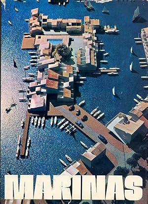 Seller image for Marinas; A Working Guide to their Development and Design for sale by Little Stour Books PBFA Member