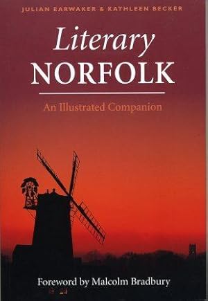 Literary Norfolk : An Illustrated Companion