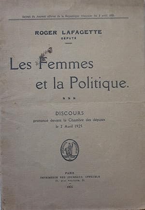 Immagine del venditore per Les Femmes et la Politique venduto da Bouquinerie L'Ivre Livre