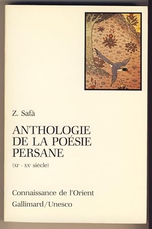 Bild des Verk�ufers f�r Anthologie de la po�sie persane (XI-e - XX-e si�cle) zum Verkauf von Livres-�moi