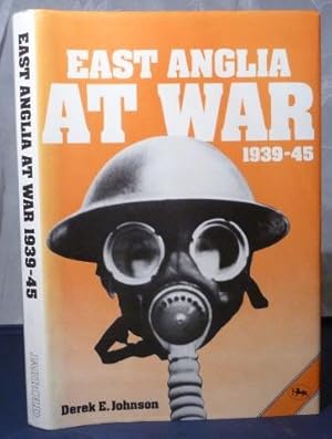 East Anglia at War, 1939-1945