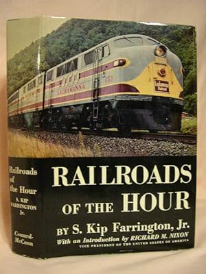 RAILROADS OF THE HOUR