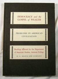 Democracy and The Gospel of Wealth
