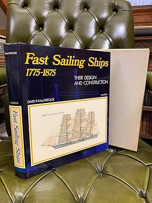 Seller image for Fast Sailing Ships Their Design and Construction 1775-1875 for sale by Kerr & Sons Booksellers ABA