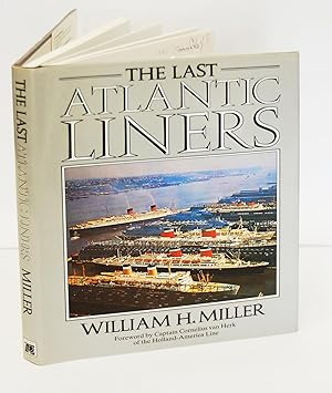 Seller image for The Last Atlantic Liners for sale by Kerr & Sons Booksellers ABA