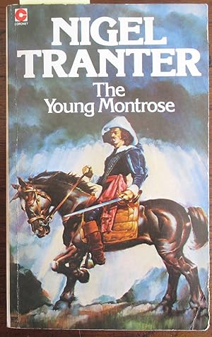 Image du vendeur pour Young Montrose, The: The Marquis of Montrose Series mis en vente par Reading Habit