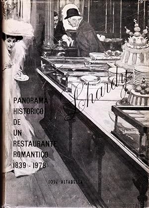 LHARDY: panorama histórico de un restaurante romántico 1839-1978