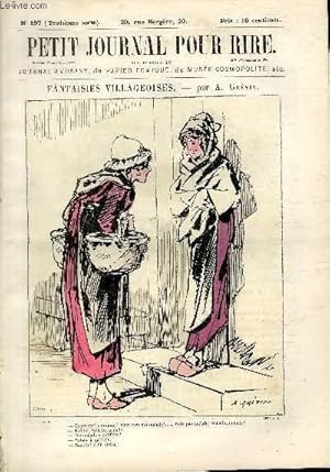 Seller image for Petit journal pour rire N197 de la 3 srie, Fantaisies villageoises par Grvin. for sale by Le-Livre