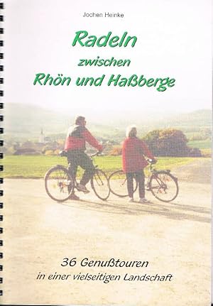 Seller image for Radeln zwischen Rhn und Haberge. 36 Genutouren in einer vielseitigen Landschaft for sale by Antiquariat Lcke, Einzelunternehmung