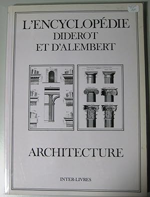 L'encyclopédie Diderot et d'Alembert. Architecture