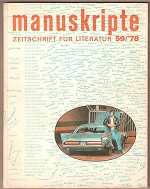 Bild des Verkufers fr Manuskripte - 59/`78. Zeitschrift fr Literatur. zum Verkauf von Antiquariat Neue Kritik