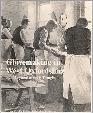 Bild des Verkufers fr Glovemaking in West Oxfordshire zum Verkauf von Michael Moons Bookshop, PBFA