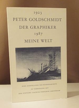 Bild des Verkufers fr Der Graphiker 1923 - 1987. Meine Welt. Eine Ausstellung des Bundesarchivs. zum Verkauf von Dieter Eckert