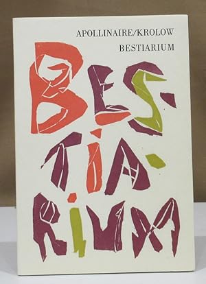 Seller image for Bestiarium. Fnfundzwanzig Gedichte nach Guillaume Apollinaire's Le Bestiaire ou Cortge d'Orphe" von Karl Krolow. for sale by Dieter Eckert