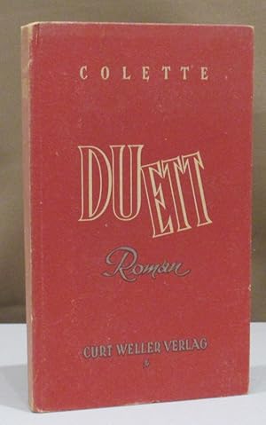 Duett. Roman. Übersetzung von Gertrud v. Helmstadt u. Gisela Bonn.