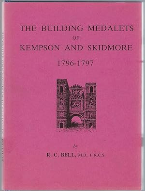 Image du vendeur pour The Building Medalets of Kempson and Skidmore, 1796-1797 mis en vente par Michael Moons Bookshop, PBFA